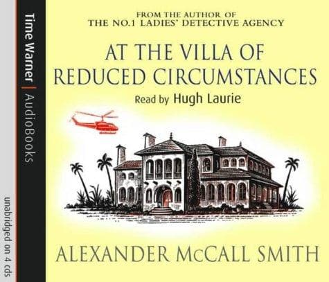 Cover of At the Villa of Reduced Circumstance (Von Igelfeld 3) by Alexander McCall Smith