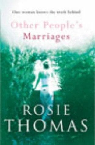 Cover of Other people's marriages by Rosie Thomas