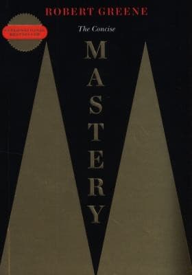 Cover of Mastery by Robert Greene