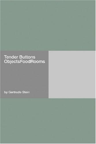 Cover of Tender Buttons by Gertrude Stein