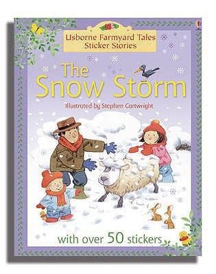 Cover of The Snow Storm (Farmyard Tales) by Heather Amery