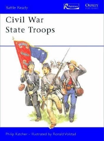 Cover of Civil War state troops by Philip R. N. Katcher