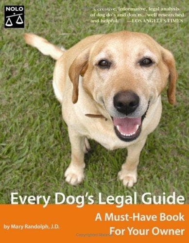 Cover of Every dog's legal guide by Mary Randolph