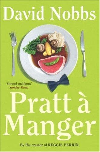 Cover of Pratt a Manger by David Nobbs