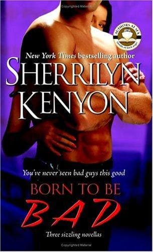 Cover of Born to be bad by Sherrilyn Kenyon