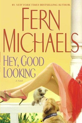 Cover of Hey, Good Looking by Fern Michaels