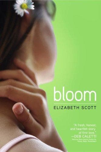 Cover of Bloom by Elizabeth Scott