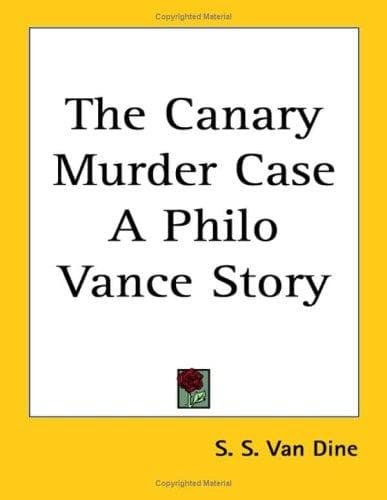 Cover of The "Canary" Murder Case by Willard Huntington Wright
