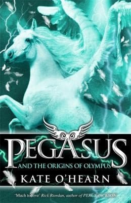 Cover of Pegasus and the Origins of Olympus by Kate O'Hearn