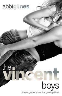Cover of The Vincent Boys by Abbi Glines