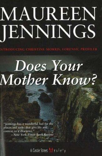 Cover of Does Your Mother Know? by Maureen Jennings