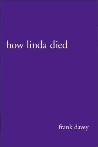 Cover of How Linda Died by Frank Davey