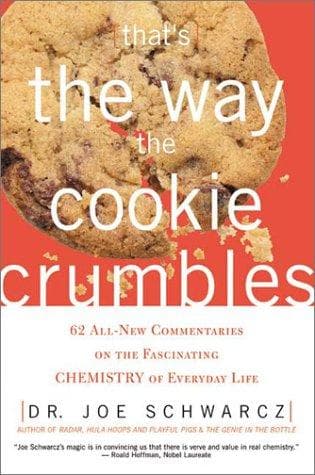 Cover of That's the Way the Cookie Crumbles by Joseph A. Schwarcz