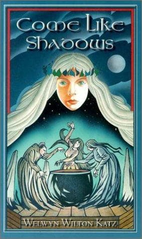 Cover of Come Like Shadows by Welwyn Wilton Katz
