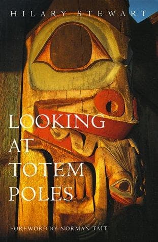 Cover of Looking at totem poles by Hilary Stewart