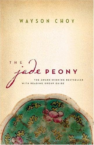 Cover of The jade peony by Wayson Choy