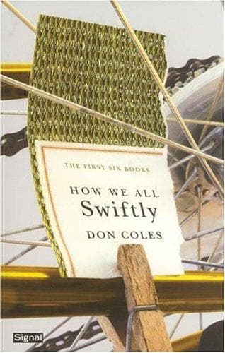 Cover of How we all swiftly by Don Coles