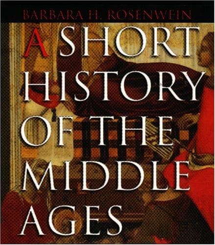 Cover of A short history of the Middle Ages by Barbara H. Rosenwein