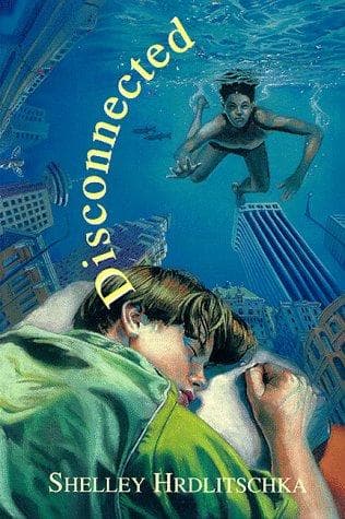 Cover of Disconnected by Shelley Hrdlitschka