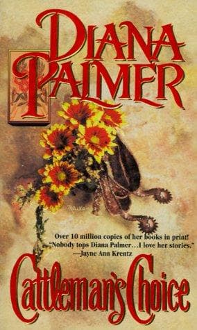 Cover of Cattleman's Choice by Diana Palmer