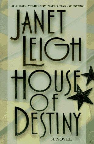 Cover of House of destiny by Janet Leigh