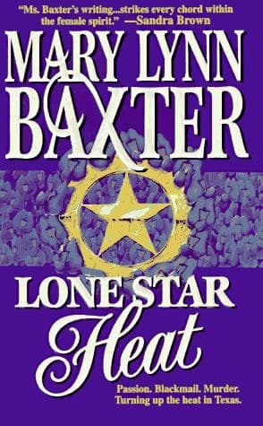Cover of Lone Star Heat by Mary Lynn Baxter