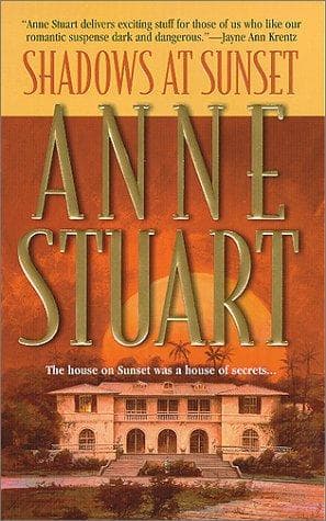 Cover of Shadows At Sunset by Anne Stuart