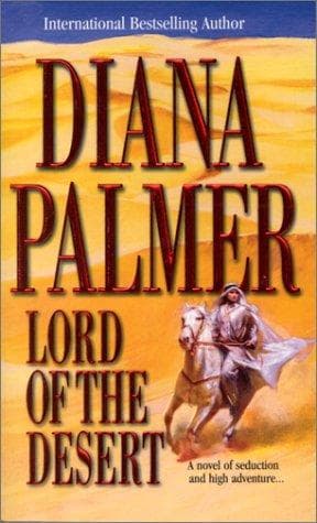 Cover of Lord Of The Desert (Mira) by Diana Palmer