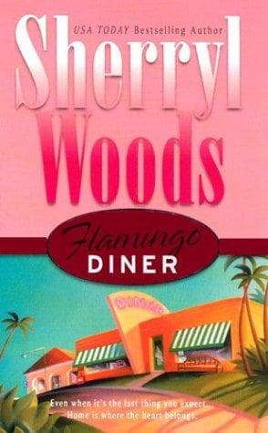 Cover of Flamingo Diner by Sherryl Woods