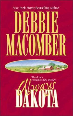Cover of Always Dakota by Debbie Macomber