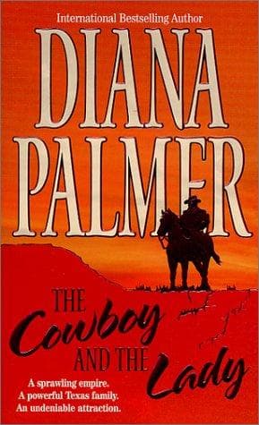 Cover of The Cowboy and the Lady by Diana Palmer