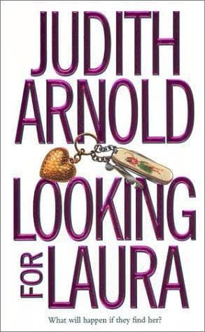 Cover of Looking for Laura by Judith Arnold