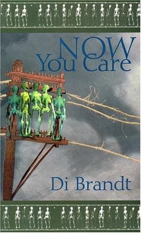 Cover of Now you care by Diana Brandt