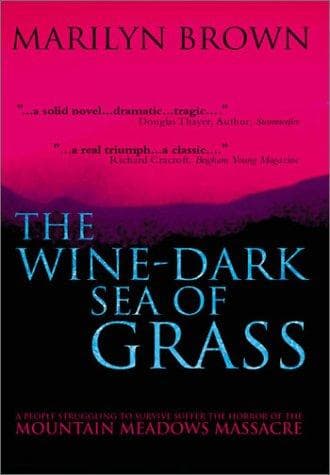 Cover of The wine-dark sea of grass by Marilyn McMeen Miller Brown