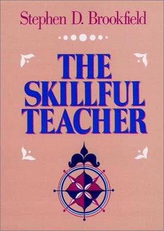 Cover of The skillful teacher by Stephen Brookfield