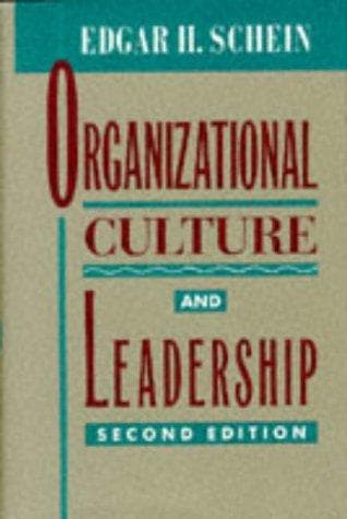 Cover of Organizational culture and leadership by Schein, Edgar H