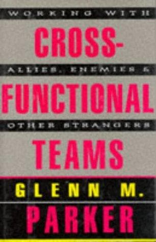 Cover of Cross-functional teams by Parker, Glenn M