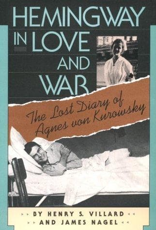 Cover of Hemingway in love and war by Agnes Von Kurowsky