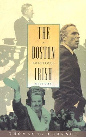 Cover of The Boston Irish by O'Connor, Thomas H