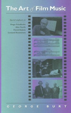 Cover of The art of film music by George Burt