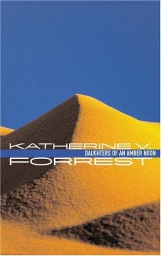 Cover of Daughters of an amber noon by Katherine V. Forrest