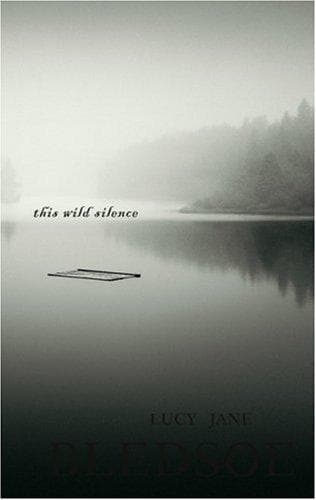 Cover of This wild silence by Lucy Jane Bledsoe