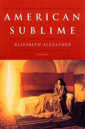 Cover of American Sublime by Elizabeth Alexander