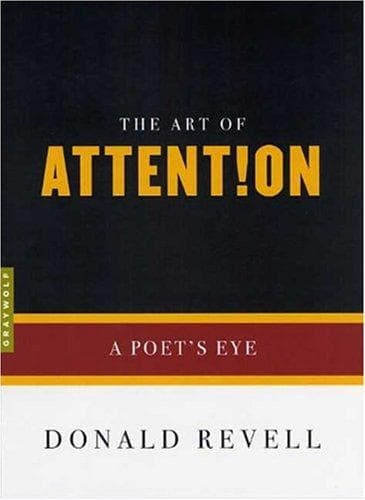 Cover of The Art of Attention by Donald Revell