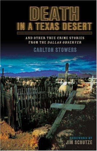 Cover of Death in a Texas desert by Carlton Stowers