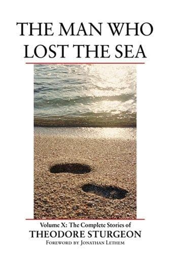 Cover of The man who lost the sea by Theodore Sturgeon