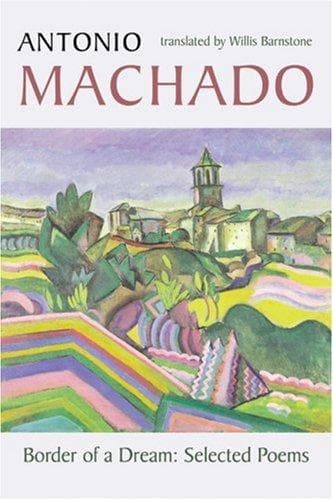 Cover of Border of a dream by Antonio Machado
