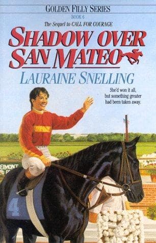 Cover of Shadow over San Mateo by Lauraine Snelling
