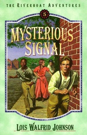 Cover of Mysterious signal by Lois Walfrid Johnson