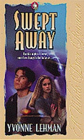 Cover of Swept away by Yvonne Lehman